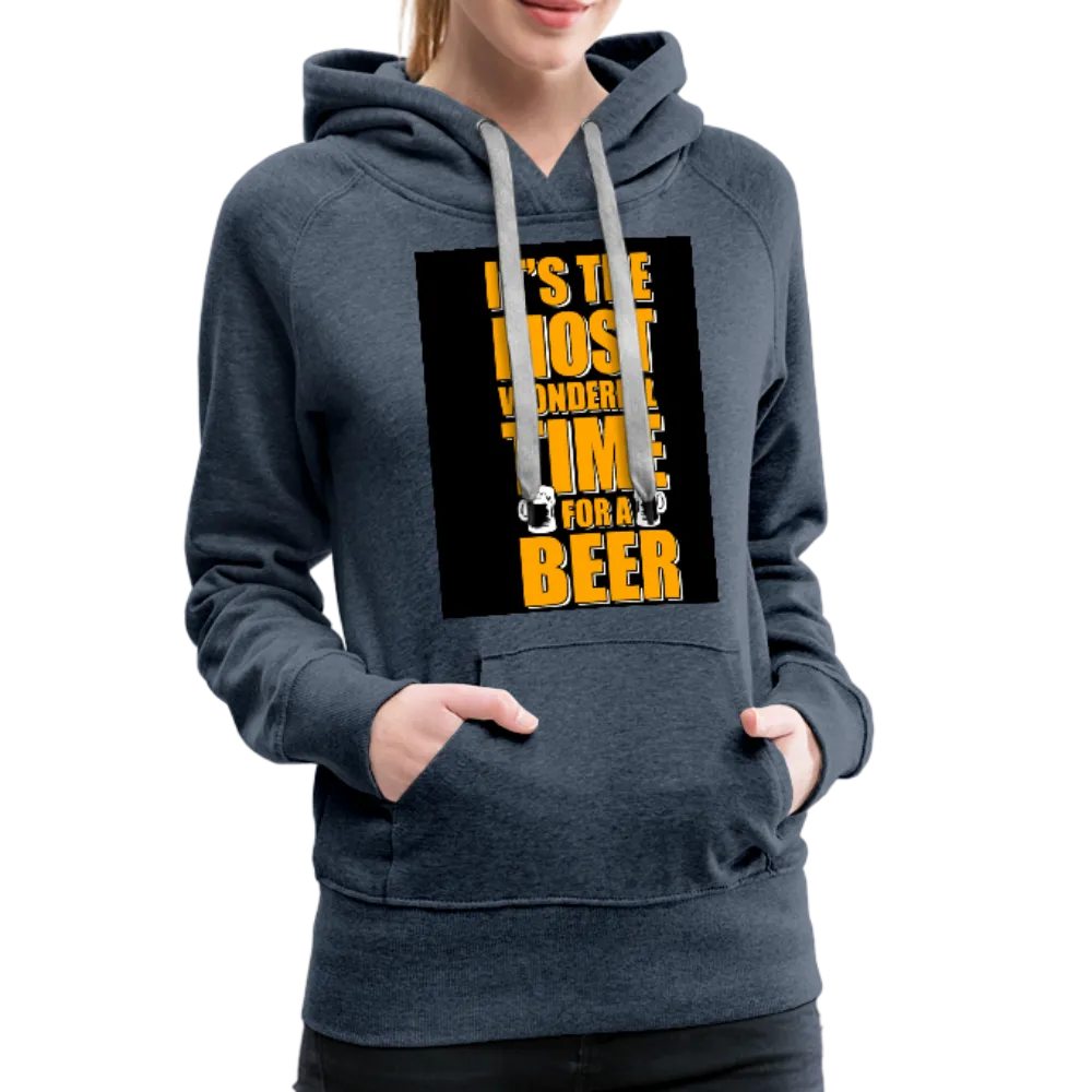 It's The Most Wonderful Time For A Beer Women’s Premium Hoodie